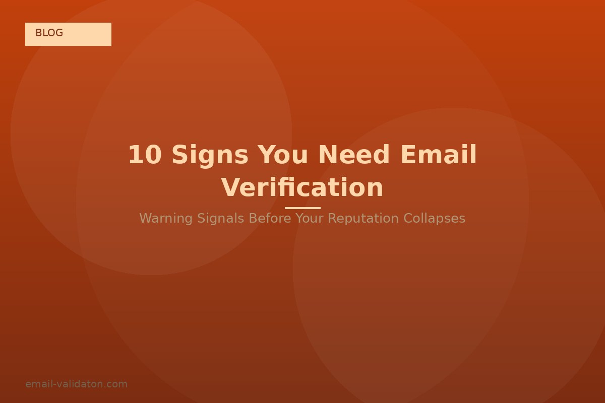 10 sinais de que você precisa de um serviço de verificação de e-mail agora mesmo